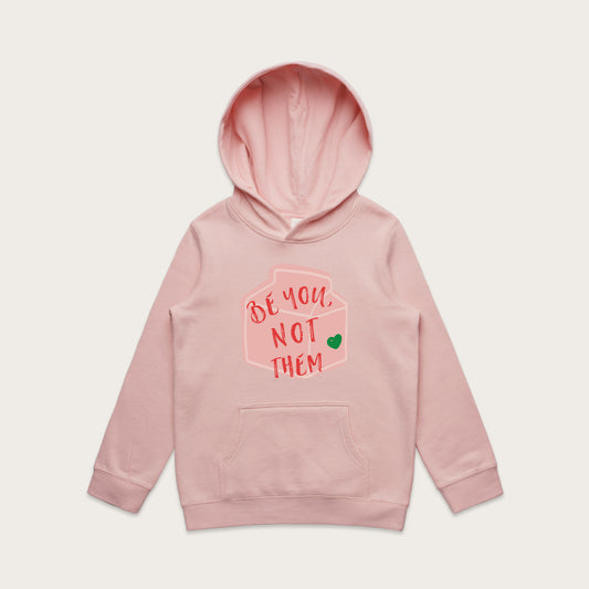 Girls Be You Hoodie
